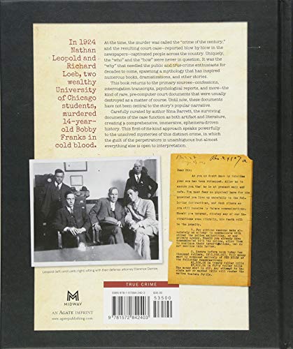 The Leopold and Loeb Files: An Intimate Look at One of America's Most Infamous Crimes,Used