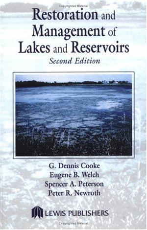 Restoration and Management of Lakes and Reservoirs, Second Edition,Used
