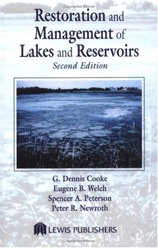 Restoration and Management of Lakes and Reservoirs, Second Edition,Used