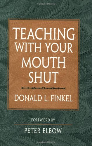 Teaching With Your Mouth Shut
