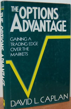 The Options Advantage: Gaining A Trading Edge Over The Markets,Used