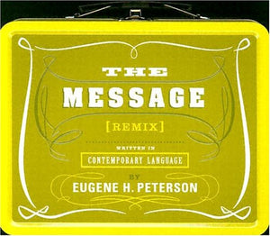 The Message Remix: The Bible in Contemporary Language,Used