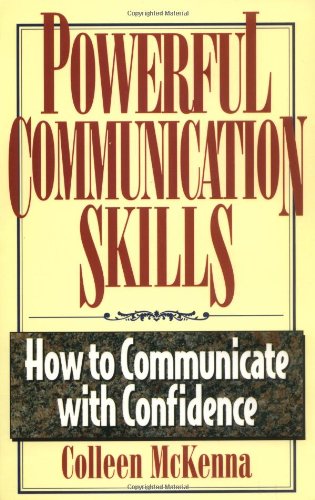 Powerful Communication Skills: How to Communicate With Confidence,Used