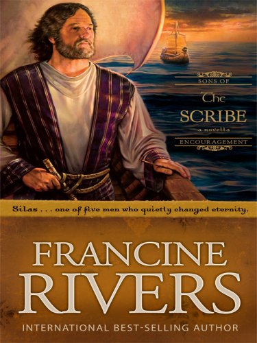The Scribe: Silas (Sons Of Encouragement Series #5)