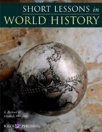 Short Lessons In World History: Grades 79,New