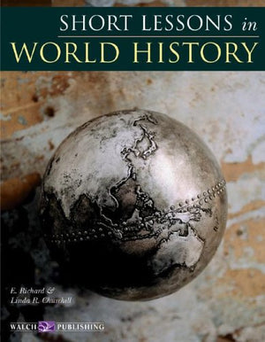 Short Lessons In World History: Grades 79,Used