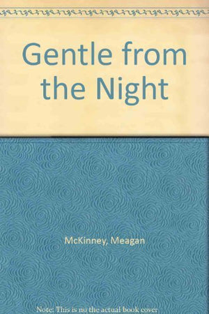 Gentle from the Night,Used