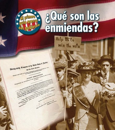 Que son las enmiendas? / What Are the Amendments? (Mi Primera Guia Acerca Del Gobierno / First Guide to Government) (Spanish Edi,Used