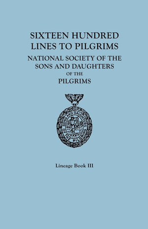 Sixteen Hundred Lines To Pilgrims Of The National Society Of The Sons And,Used