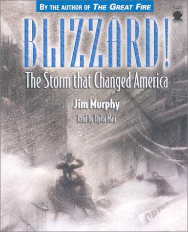 Blizzard! Lib/E: The Storm That Changed America,Used