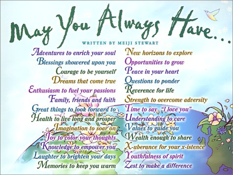 May You Always Have: Adventures, Blessings, Courage, and More,Used
