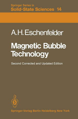 Magnetic Bubble Technology (Springer Series in SolidState Sciences, 14),Used