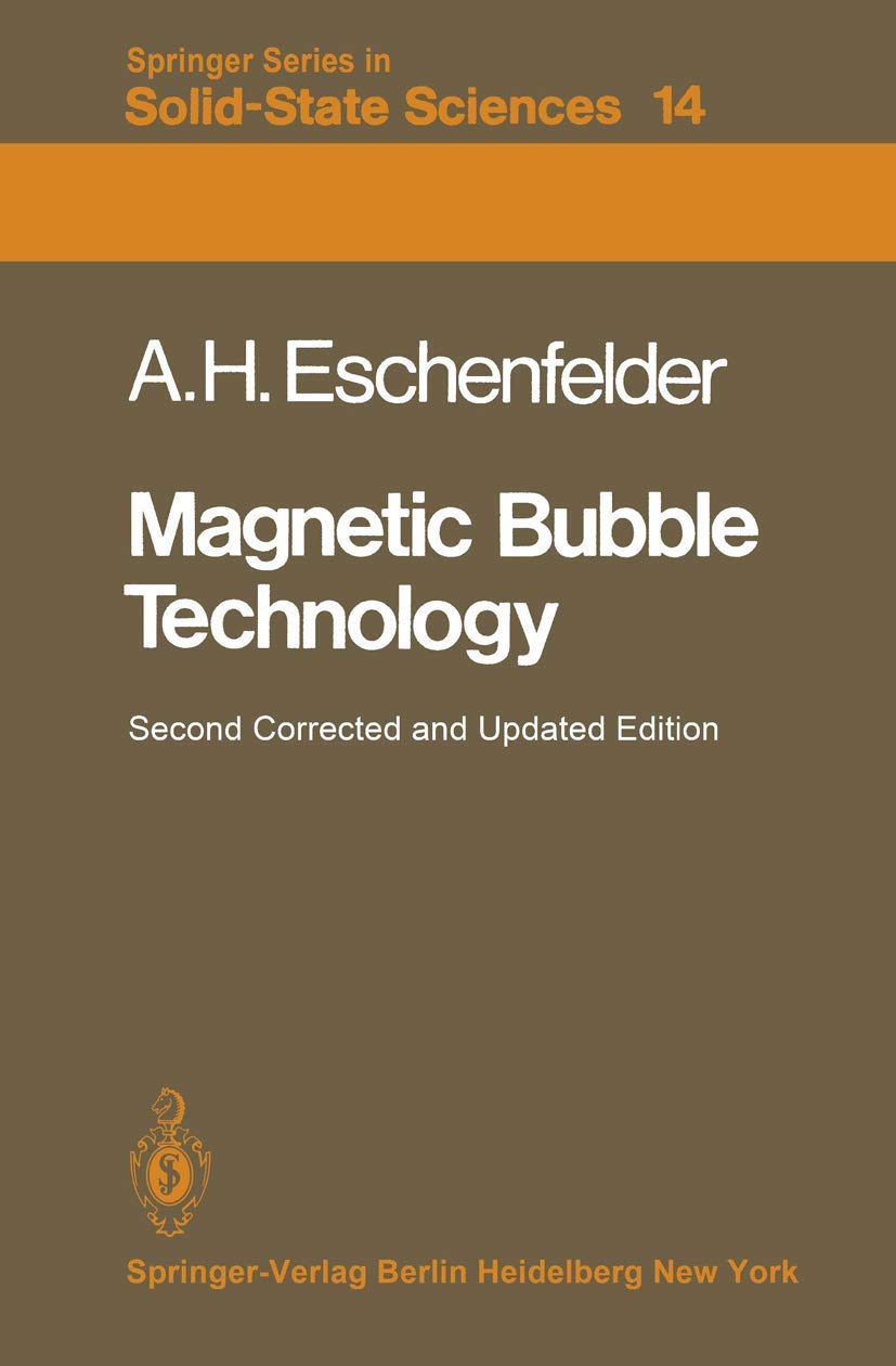 Magnetic Bubble Technology (Springer Series in SolidState Sciences, 14),Used