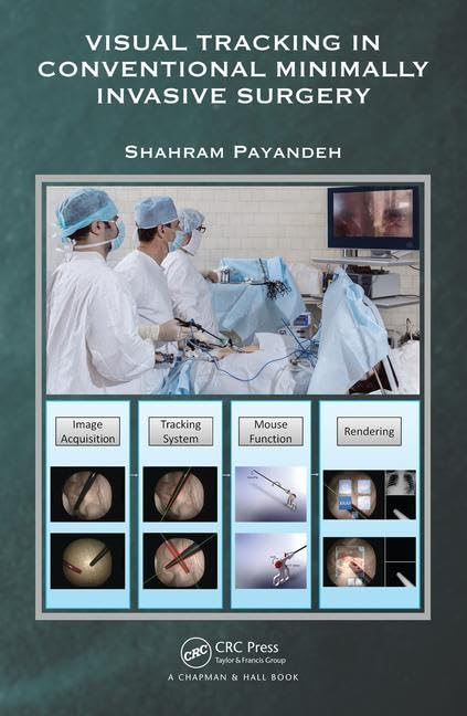 Visual Tracking in Conventional Minimally Invasive Surgery,Used