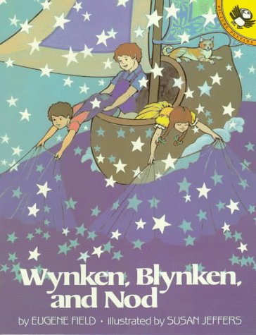 Wynken, Blynken and Nod,Used