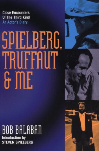 Spielberg, Truffaut & Me: An Actor's Diary,Used