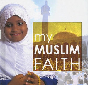 My Muslim Faith (My Faith),Used