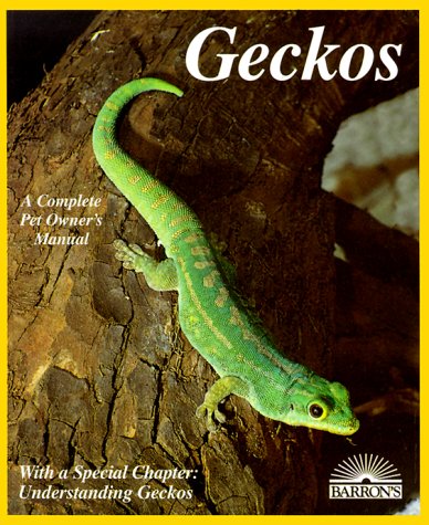 Geckos (Complete Pet Owner's Manuals),Used