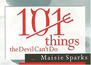 101 Things The Devil Can't Do,New