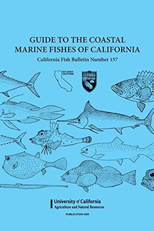 Guide to the Coastal Marine Fishes of Californa #4065,Used
