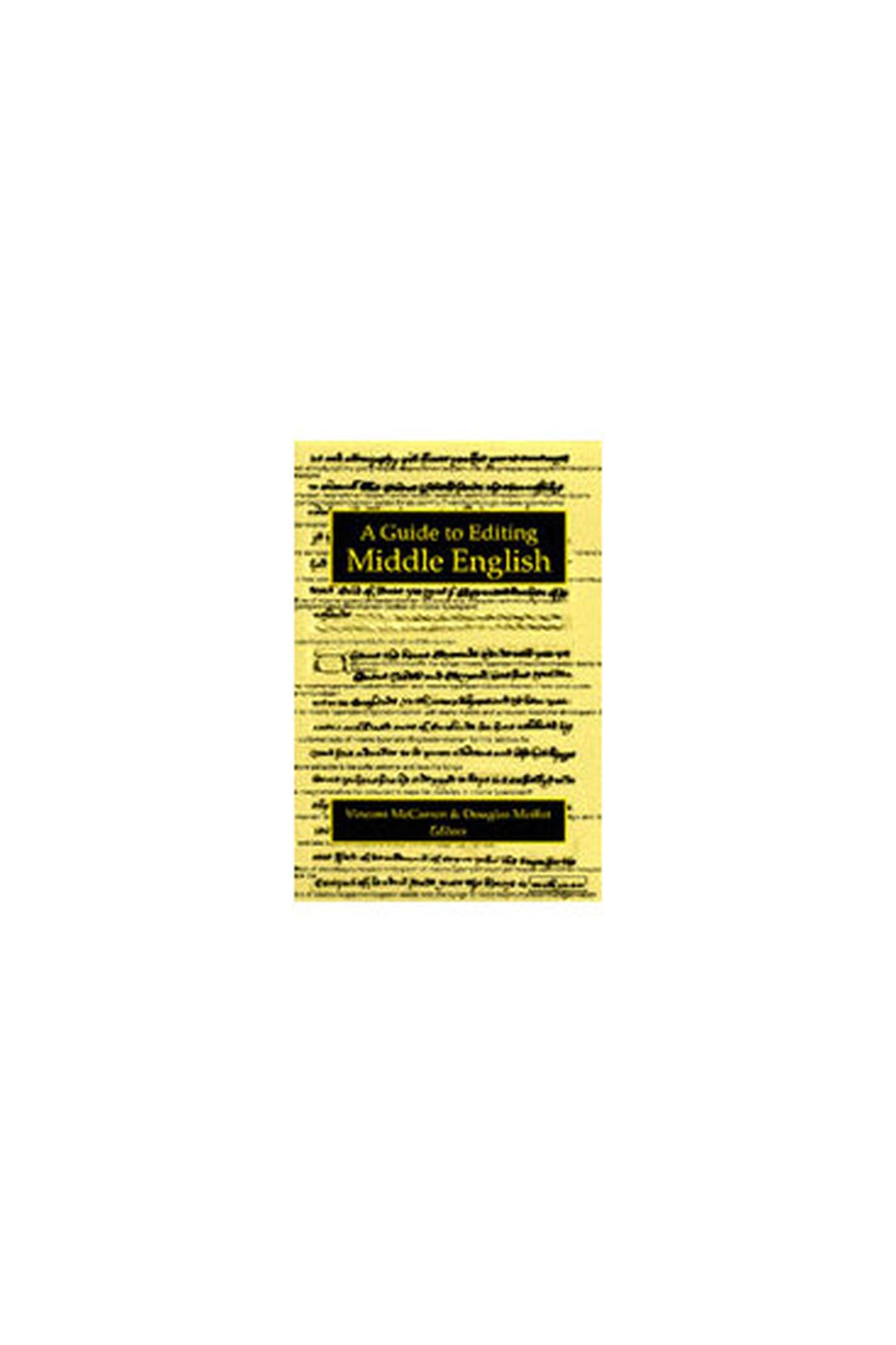 A Guide to Editing Middle English,Used