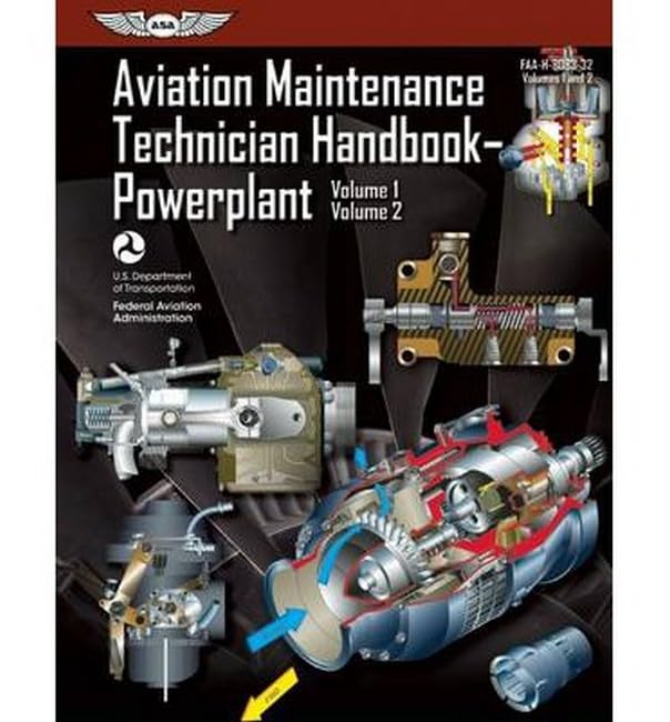 Aviation Maintenance Technician Handbook?Powerplant: Faah808332 Volume 1 / Volume 2 (Faa Handbooks Series)
