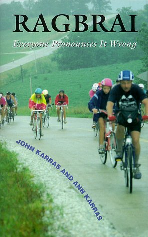 Ragbrai: Everyone Pronounces It Wrong,Used