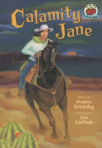 Calamity Jane (On My Own Folklore),New