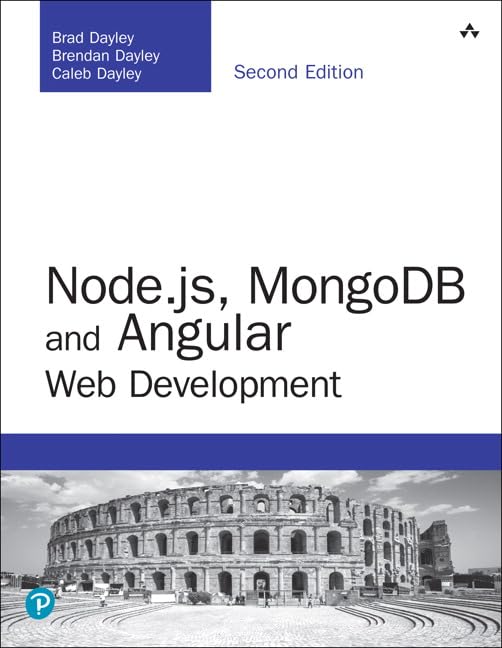 Node.js, MongoDB and Angular Web Development (Developer's Library),Used