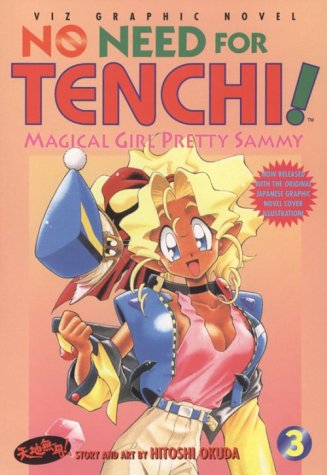 No Need For Tenchi vol. 3: Magical Girl Pretty Sammy,Used