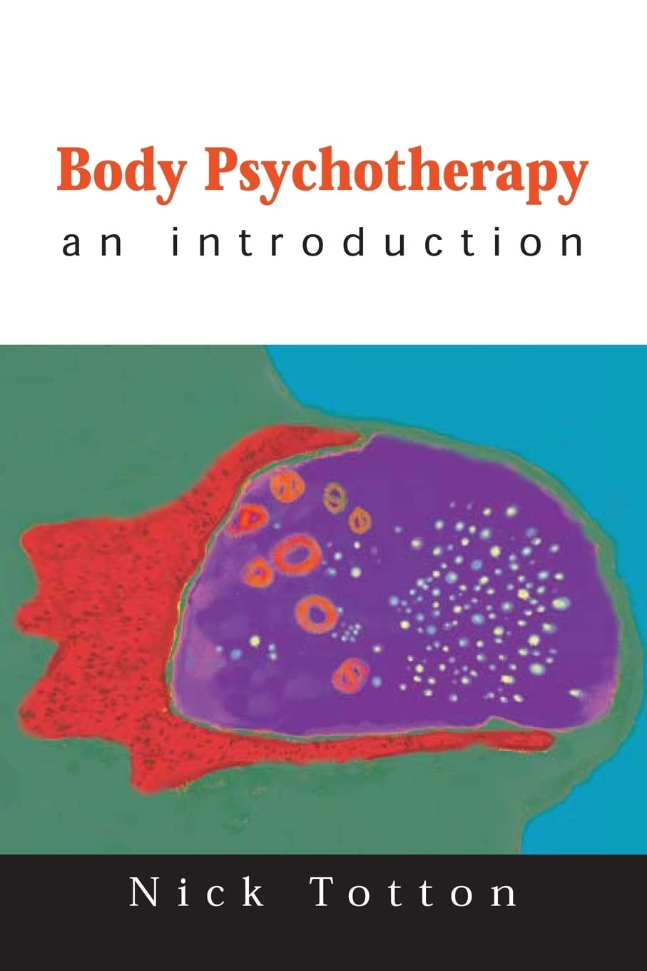 Body Psychotherapy,Used