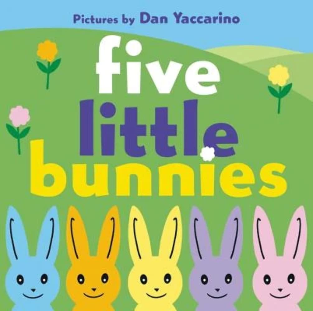 Five Little Bunnies: An Easter And Springtime Book For Kids,Used
