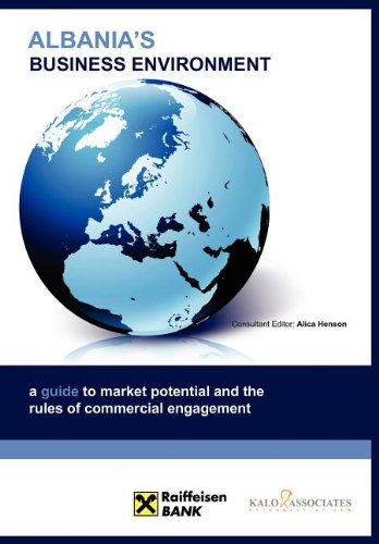 Albania's Business Environment: Global Market Briefings,Used