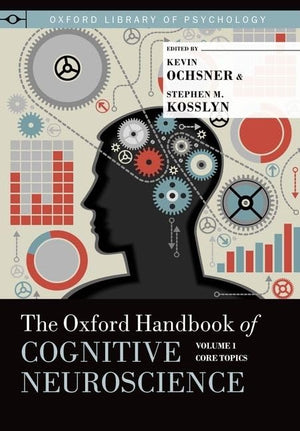 The Oxford Handbook of Cognitive Neuroscience, Vol. 1,Used