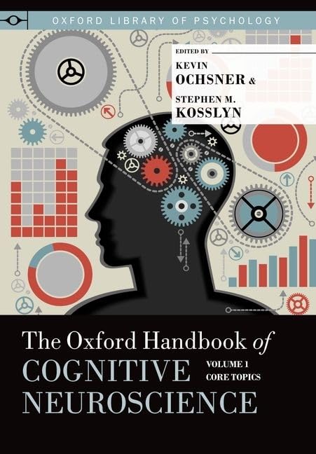 The Oxford Handbook of Cognitive Neuroscience, Vol. 1,Used