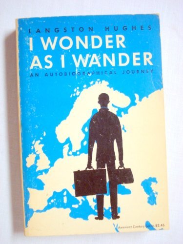 I Wonder As I Wander: An Autobiographical Journey (American Century Series)-new,New