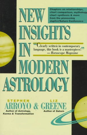 New Insights In Modern Astrology,New