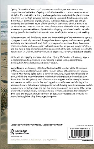 Opting Out and In: On Womens Careers and New Lifestyles (Antinomies),Used