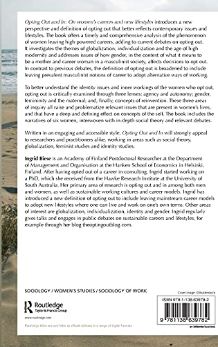 Opting Out and In: On Womens Careers and New Lifestyles (Antinomies),Used