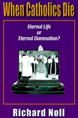 When Catholics Die