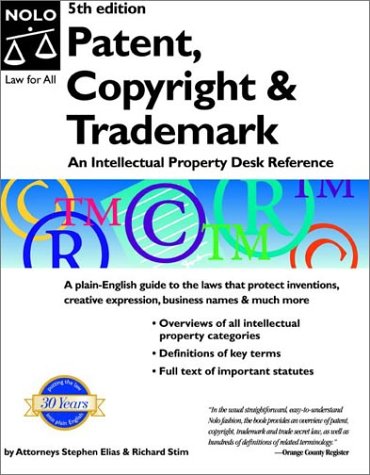 Patent, Copyright & Trademark, Fifth Edition,Used