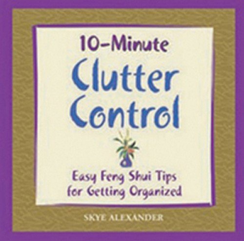 10 - Minute Clutter Control