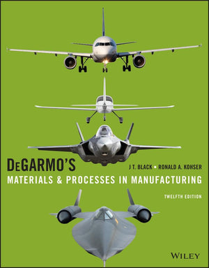 DeGarmo's Materials and Processes in Manufacturing,Used