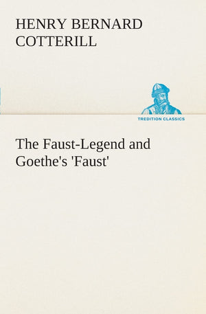 The FaustLegend and Goethe's 'Faust',Used