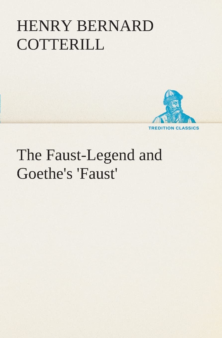 The FaustLegend and Goethe's 'Faust',Used