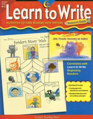 Creative Teaching Learn to Write Resource Guide; Kindergarten  2nd Grade,Used