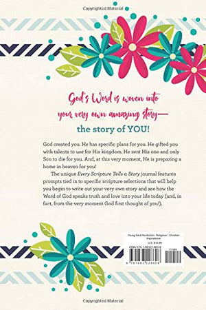 Every Scripture Tells a Story Devotional Thought Journal for Teen Girls,Used