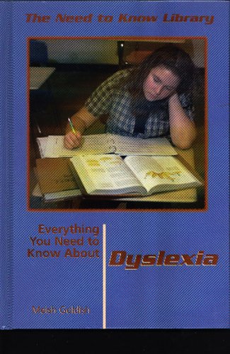 Everything You Need to Know About Dyslexia (Need to Know Library),Used