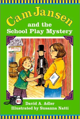 Cam Jansen and the School Play Mystery (Cam Jansen Mysteries),Used