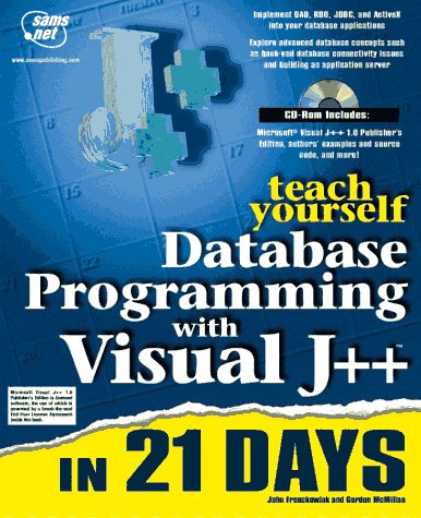 Teach Yourself Database Programming With Visual J++ in 21 Days,Used